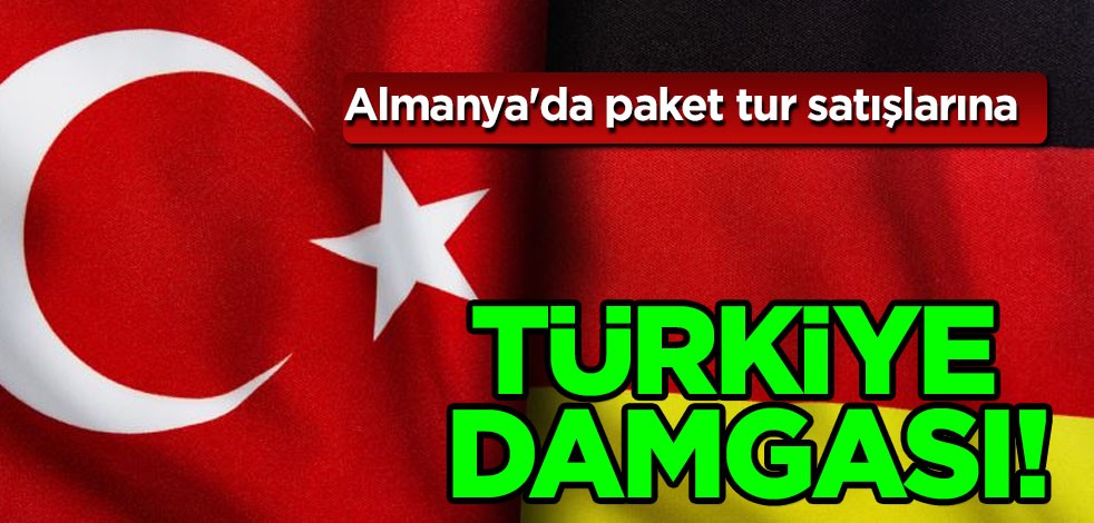 Almanya'da paket tur satışlarında Türkiye damgası! Türkiye'nin sırası ortaya çıktı! Almanya'dan duyurdular