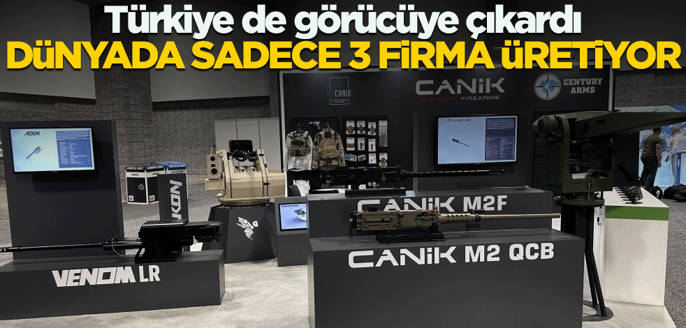 Türkiye de görücüye çıkardı! Dünyada sadece 3 firma üretiyor