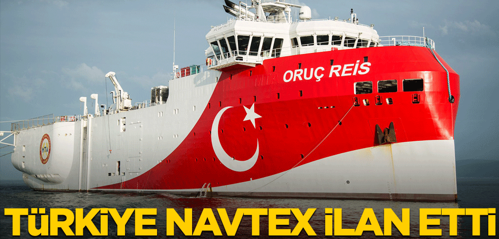 Türkiye Doğu Akdeniz'de Navtex ilan etti