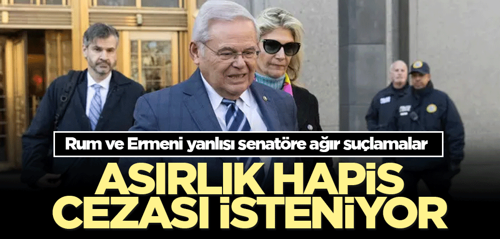 Türkiye düşmanı Rum ve Ermeni yanlısı senatöre asırlık hapis istemi