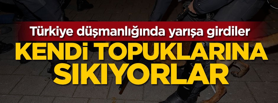 Türkiye düşmanlığında yarışa girdiler... Kendi topuklarına sıkıyorlar