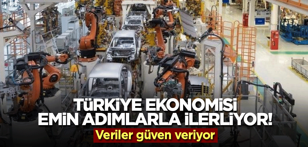 Türkiye ekonomisi emin adımlarla ilerliyor! Otomotiv verileri açıklandı