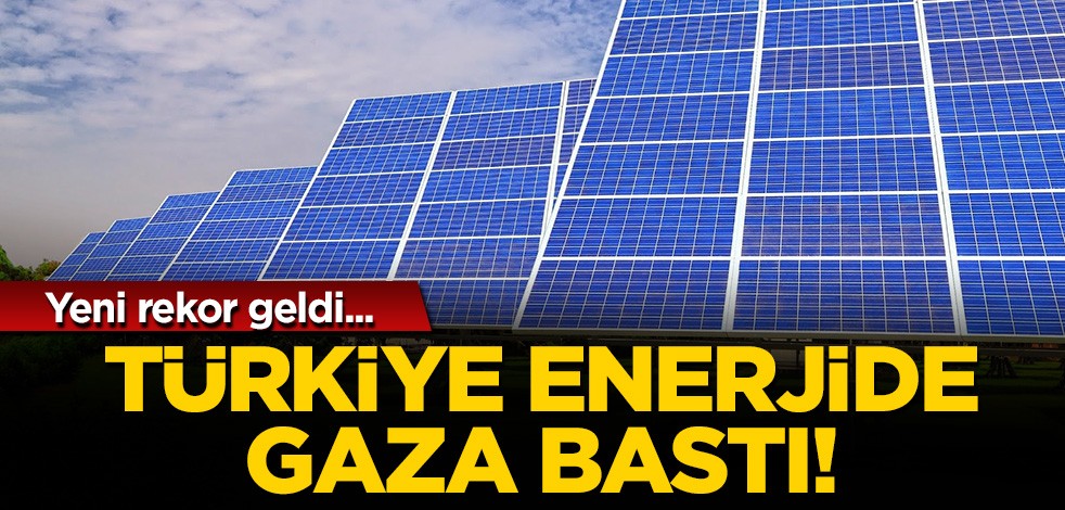 Türkiye enerjide gaza bastı: Yeni rekor geldi!