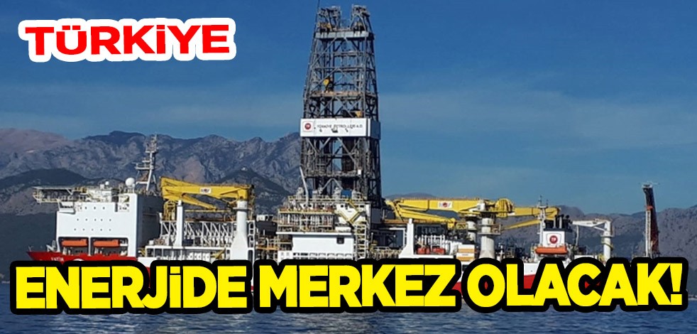 Türkiye enerjide merkez olacak! Dev doğal gaz depolama tesisleri, petrol keşifleri, sondaj araştırma gemileri..