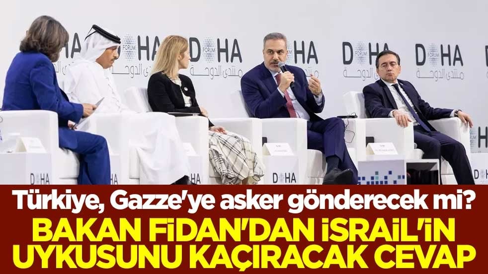 Türkiye, Gazze'ye asker gönderecek mi? Bakan Fidan'dan İsrail'in uykusunu kaçıracak cevap