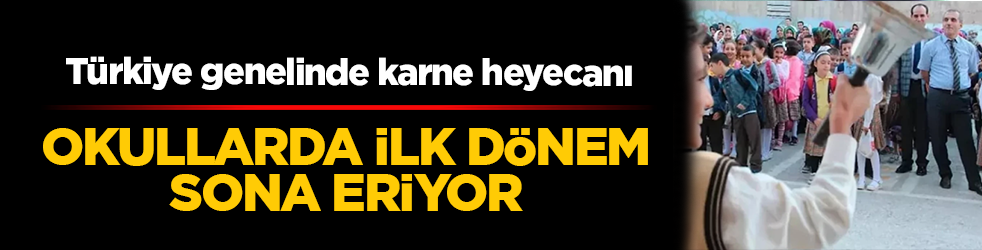 Türkiye genelinde karne heyecanı! Okullarda ilk dönem sona eriyor: İşte öğrencileri bekleyen yeni tatil takvimi