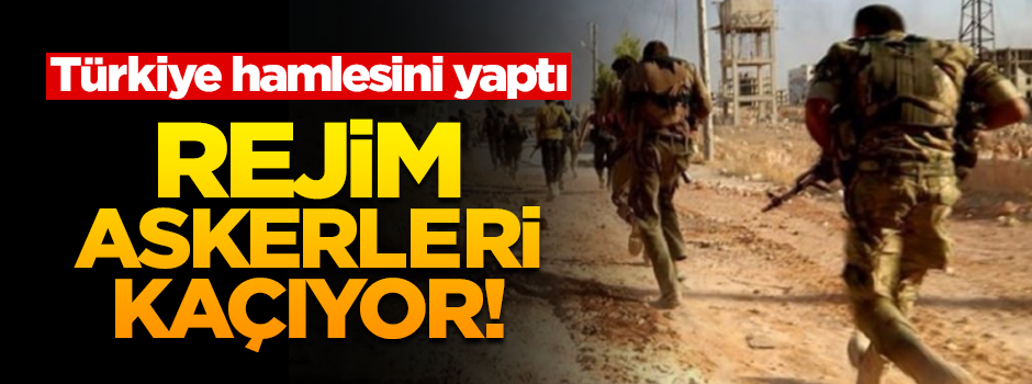 Türkiye hamle yaptı! 800’den fazla rejim askeri cepheden kaçtı