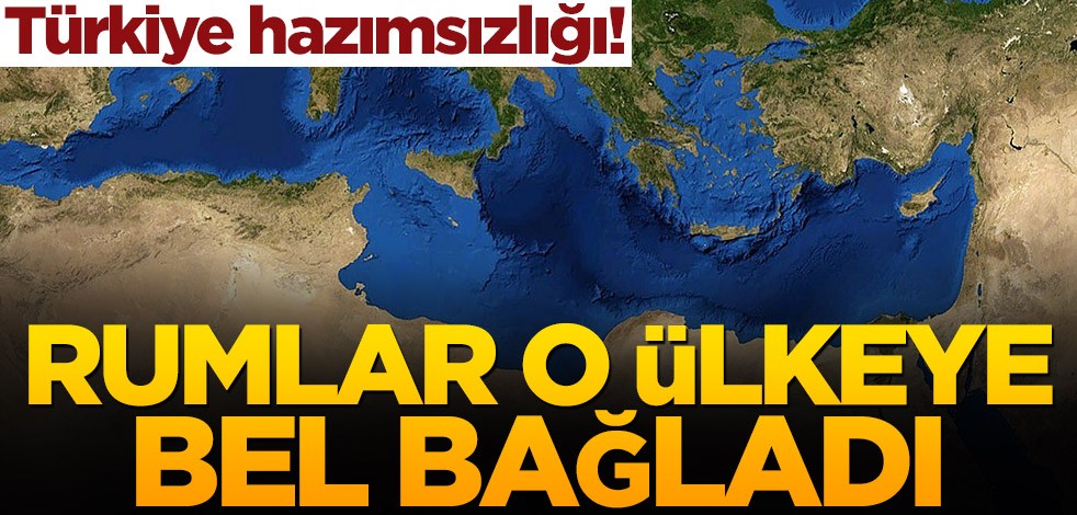 Türkiye hazımsızlığı! Rumlar o ülkeye bel bağladı