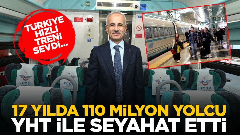Türkiye hızlı treni sevdi… 17 yılda 110 milyon yolcu YHT ile seyahat etti