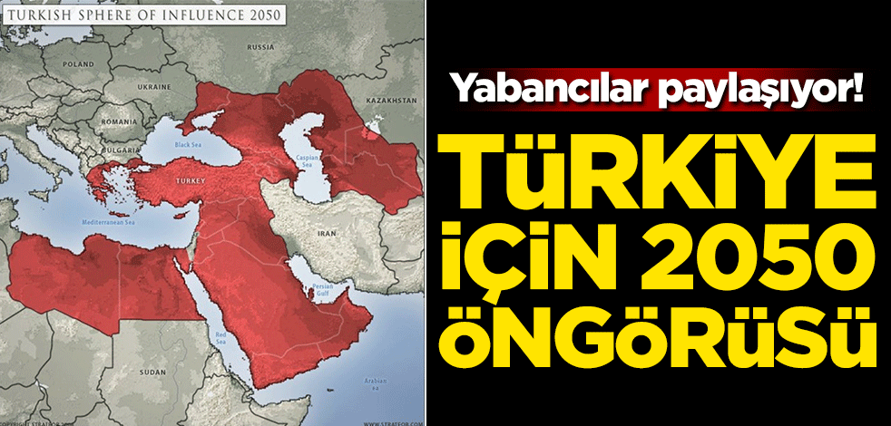Türkiye için 2050 öngörüsü