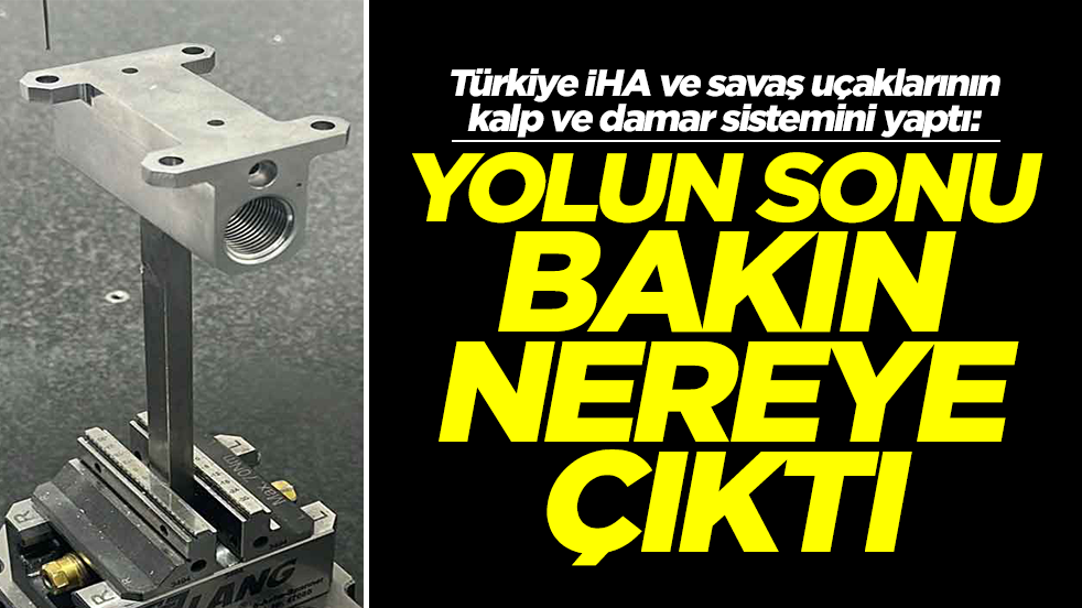 Türkiye İHA ve savaş uçaklarının kalp ve damar sistemini yaptı: Yolun sonu bakın nereye çıktı
