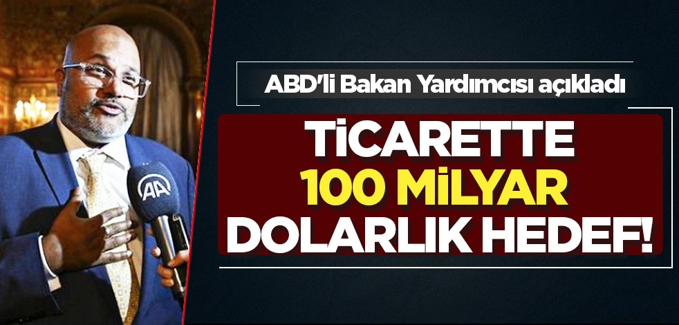 Türkiye ile ABD arasında müthiş haber! Ekonomist anlattı: 100 milyar doları bulan ticaret mümkün!