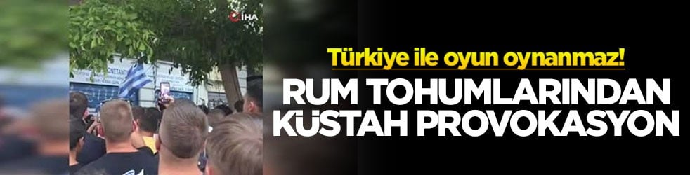 Türkiye ile oyun oynanmaz! Rum tohumlarından küstah provokasyon
