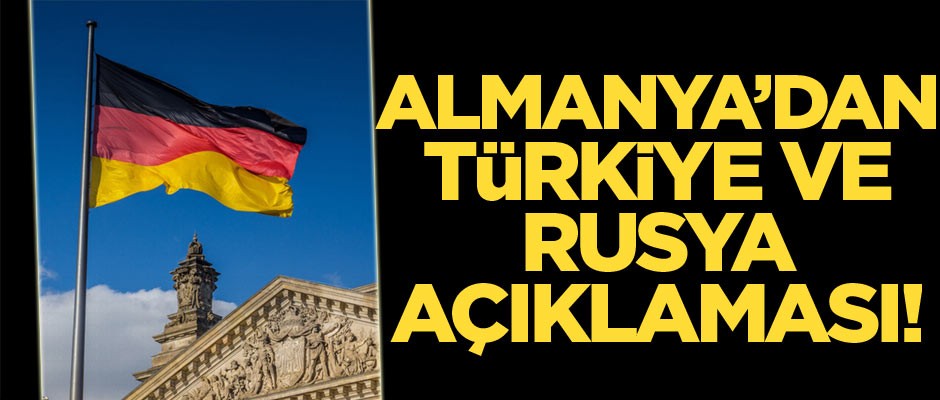 Türkiye ile Rusya arasında varılan mutabakatı Almanya olumlu karşıladı