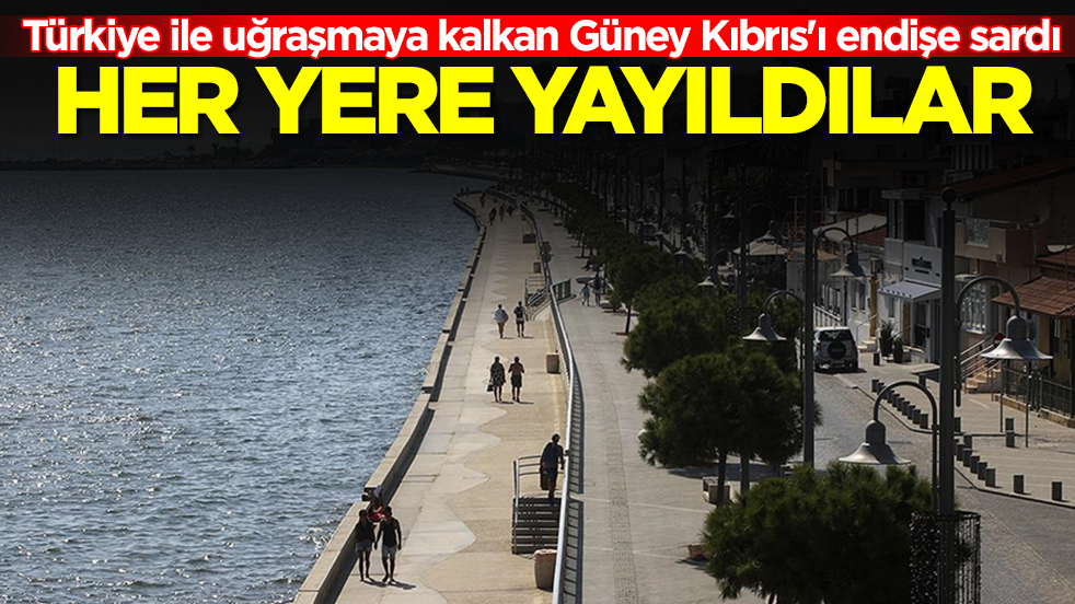 Türkiye ile uğraşmaya kalkan Güney Kıbrıs'ı endişe sardı: Her yere yayıldılar