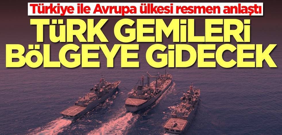 Türkiye ile Ukrayna resmen anlaştı! Türk savaş gemileri bölgeye gidecek