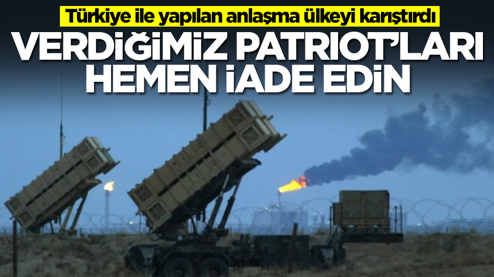 Türkiye ile yapılan anlaşma ülkeyi karıştırdı: Verdiğimiz Patriot'ları hemen iade edin