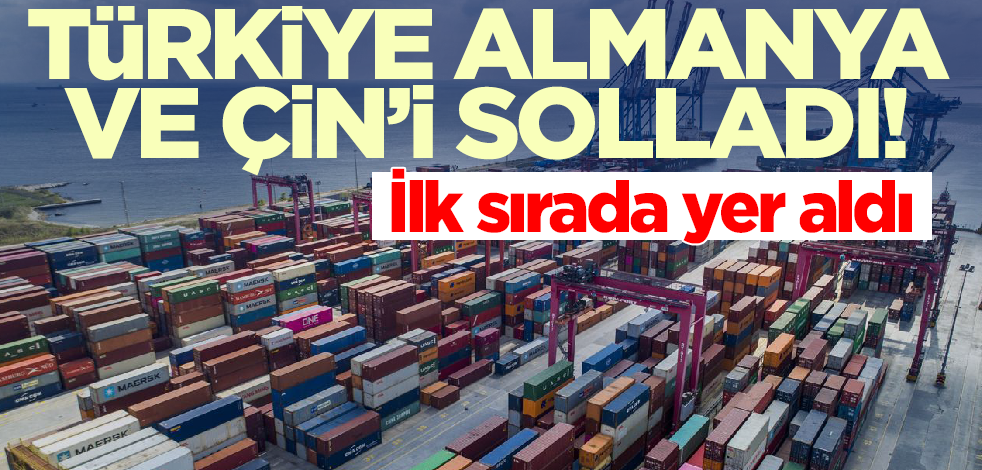 Türkiye ilk sırada yer aldı! Almanya ve Çin'i solladı