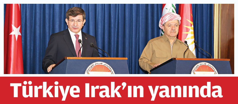 Türkiye Irak’ın yanında