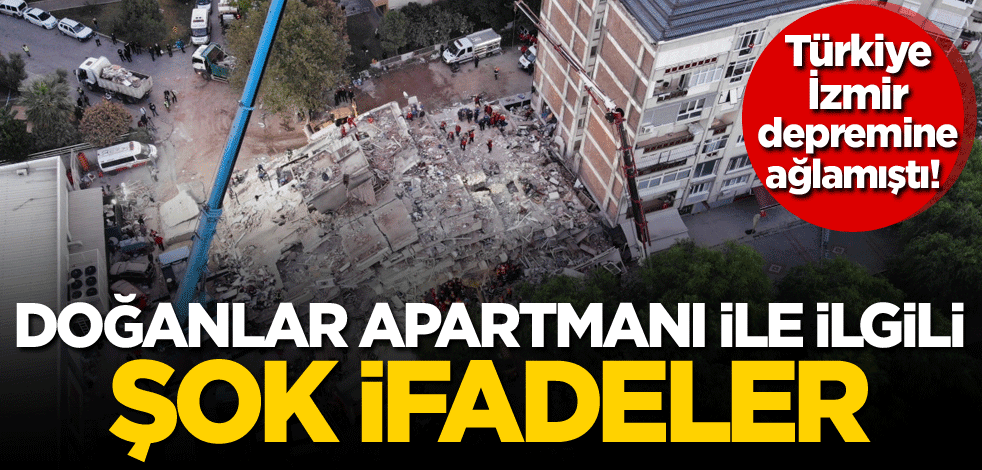 Türkiye, İzmir depremine ağlamıştı! Doğanlar Apartmanı ile ilgili şok ifadeler