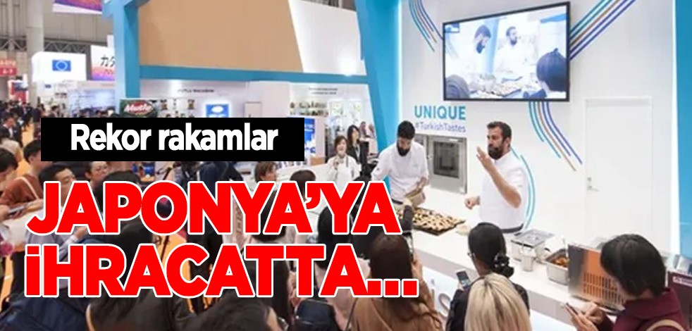 Türkiye, Japonya ihracatında rekor: Avrupa Yeşil Mutabakatı hedefi büyüdü! 500 milyon dolar rakamı