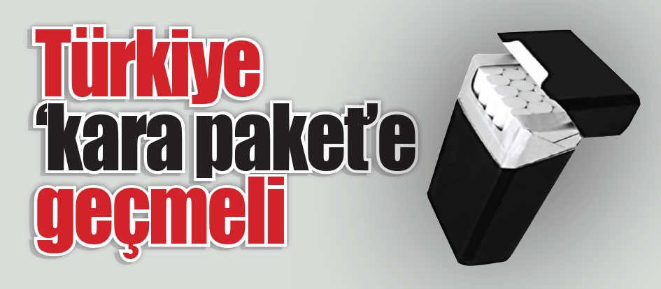 Türkiye ‘kara paket’e geçmeli