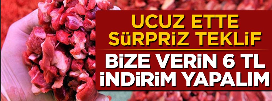 Türkiye Kasaplar Federasyonu'ndan sürpriz teklif: Bize verin 6 TL indirim yapalım