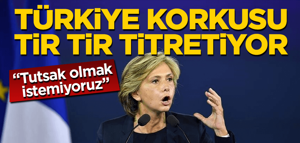 Türkiye korkusu Fransızları tir tir titretiyor