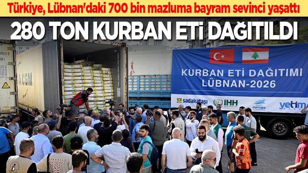 Türkiye, Lübnan'daki 700 bin mazluma bayram sevinci yaşattı: 280 ton kemiksiz kurban eti dağıtıldı