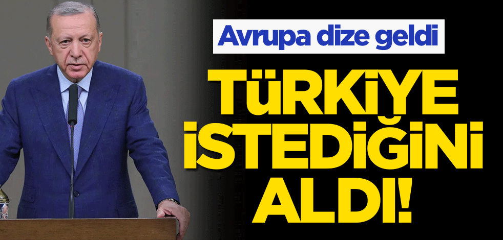 Türkiye masaya yumruğunu vurdu! Avrupa dize geldi