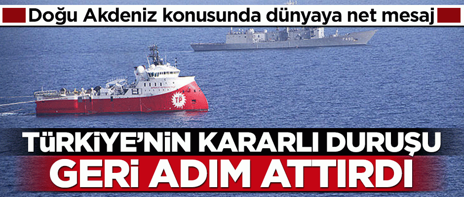 Türkiye masaya yumruğunu vurdu! Kararlı duruşumuz geri adım attırdı