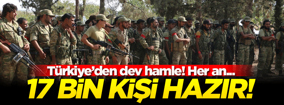 Türkiye ÖSO'dan 17 bin kişilik güç hazırladı