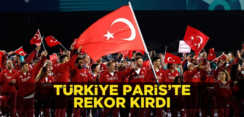 Türkiye Paris’te rekor kırdı!