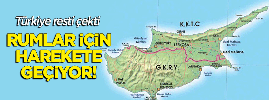 Türkiye resti çekti! Rumlar için harekete geçiyor