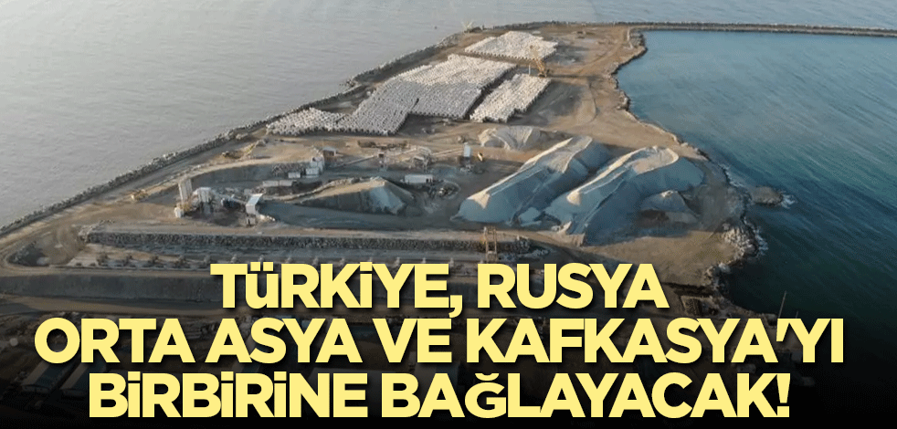 Türkiye, Rusya, Orta Asya ve Kafkasya'yı birbirine bağlayacak! Projede sona gelindi