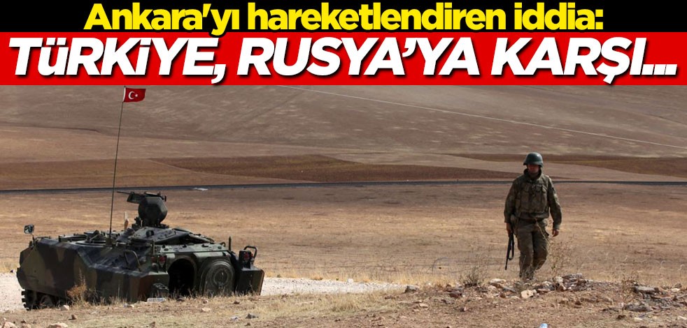 "Türkiye Rusya'ya karşı yeni planları devreye sokabilir"