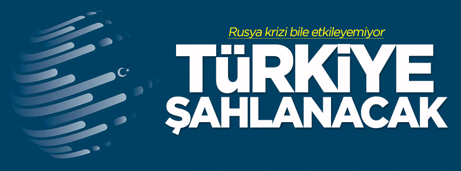 Türkiye şahlanacak! Tam 13 milyar dolar