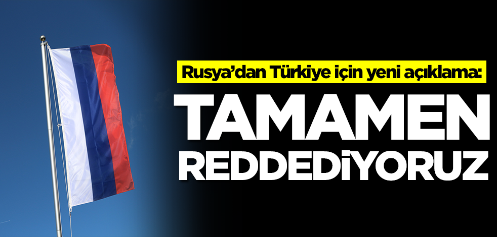 Türkiye seçimlerine dair Rusya'dan kritik açıklama: Reddediyoruz