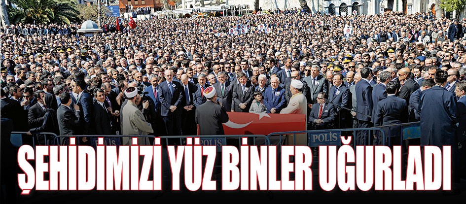 Türkiye şehidini uğurladı