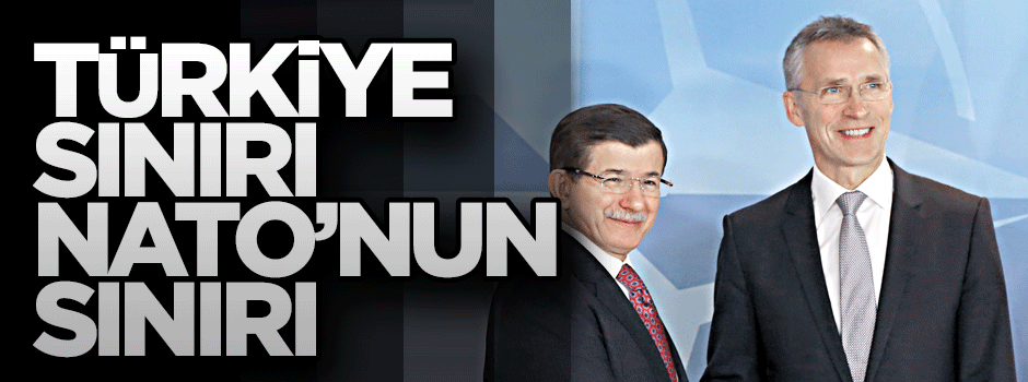 Türkiye sınırı NATO sınırıdır