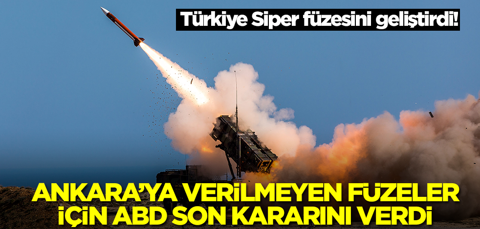Türkiye Siper füzesini geliştirdi! Ankara'ya verilmeyen füzeler için ABD son kararını duyurdu