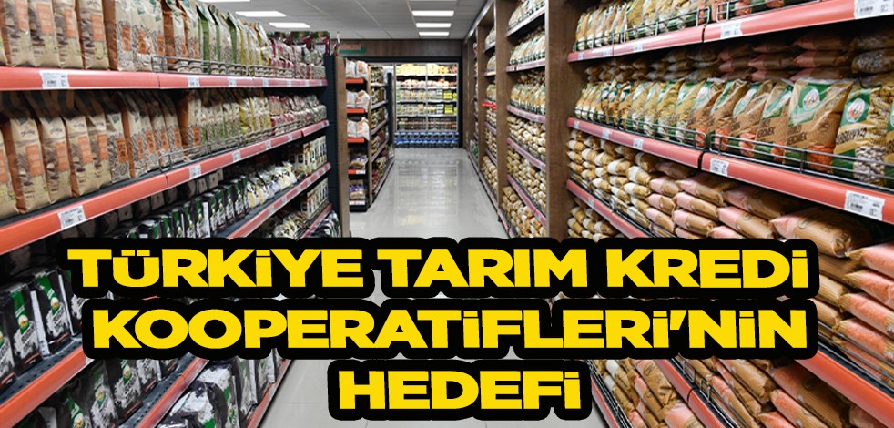 Türkiye Tarım Kredi Kooperatifleri'nin hedefi! Ayçiçek yağı, zeytinyağı, et ve süt ürünlerinde 5 milyar liralık yatırım