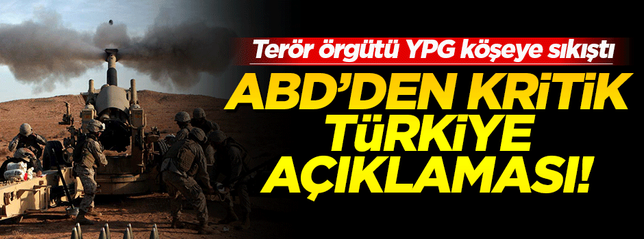 Türkiye, terör örgütü YPG'yi vurdu ABD rahatsız oldu