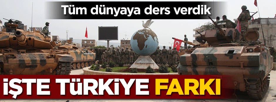 Türkiye tüm dünyaya ders verdi
