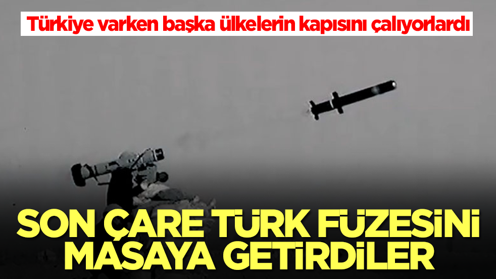 Türkiye varken başka ülkelerin kapısını çalıyorlardı: Ambargo sonrası Türk füzesine yöneldiler