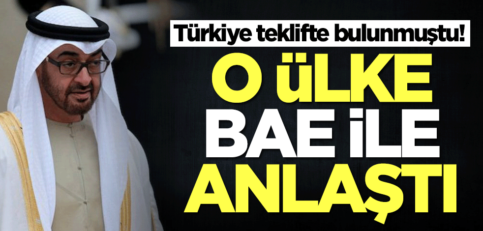 Türkiye ve Katar teklif etmişti! O ülke BAE ile anlaşma yaptı