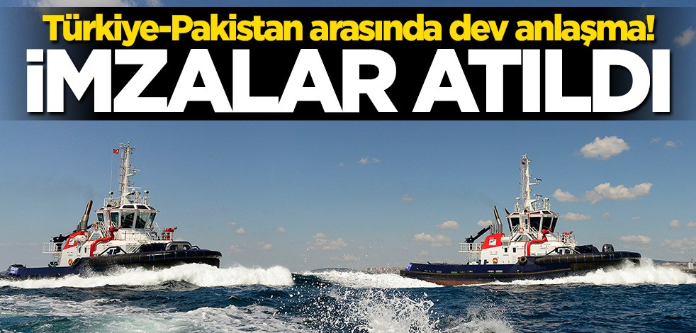 Türkiye ve Pakistan arasında dev anlaşma! İmzalar atıldı