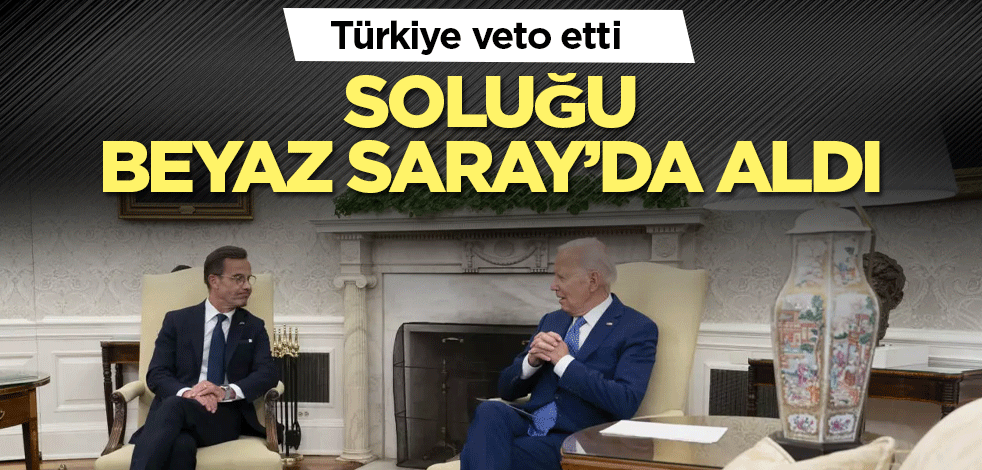 Türkiye veto etti! Soluğu Beyaz Saray'da aldı