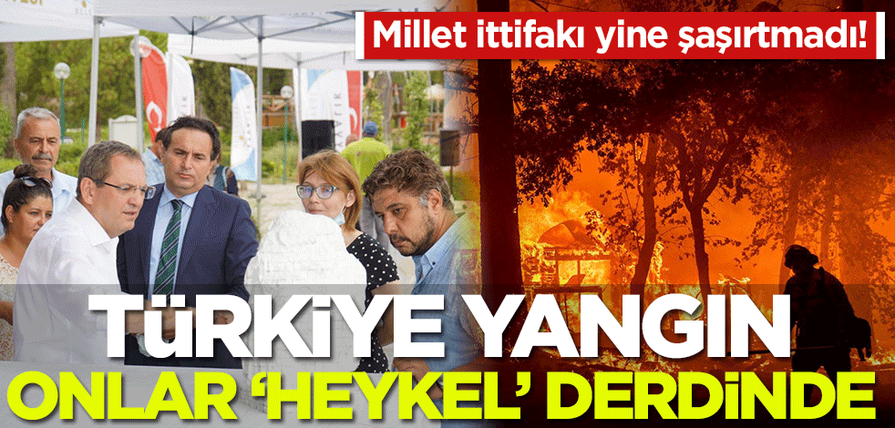 Türkiye yangın, Millet İttifakı heykel derdinde! Ayvalık Belediyesi'nden 'heykel sempozyumu'