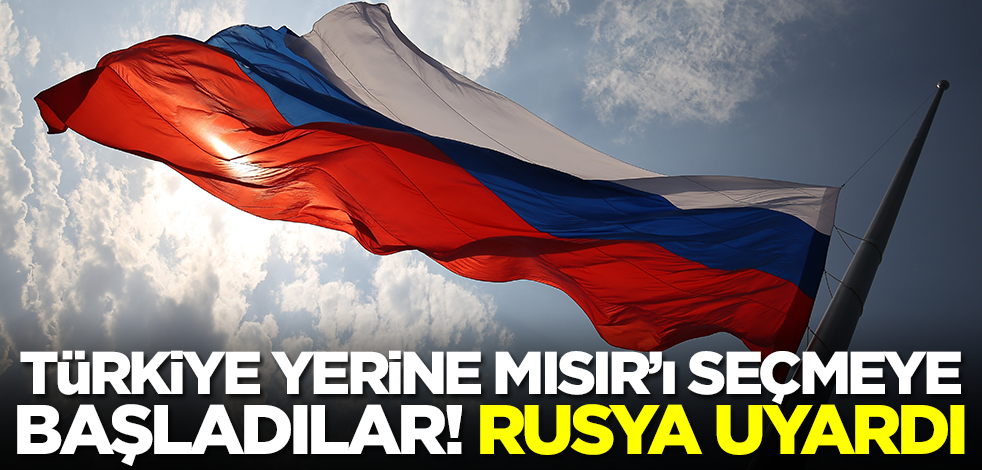 Türkiye yerine Mısır'ı seçmeye başladılar! Rus yetkililer uyardı